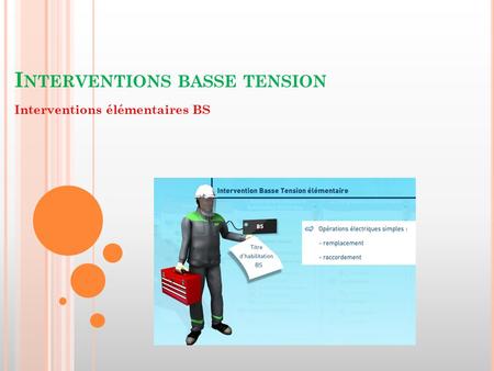 Interventions basse tension