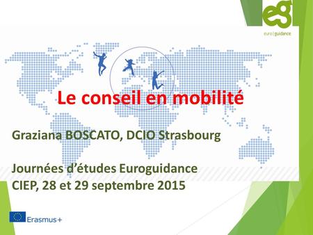 Le conseil en mobilité Graziana BOSCATO, DCIO Strasbourg