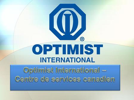 Optimist International – Centre de services canadien