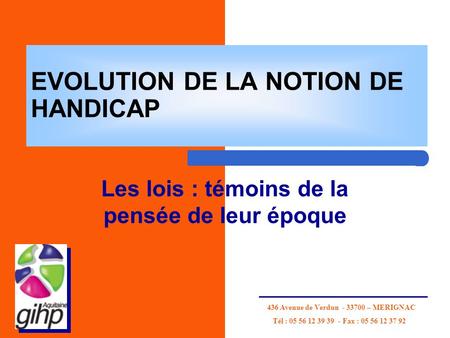 EVOLUTION DE LA NOTION DE HANDICAP