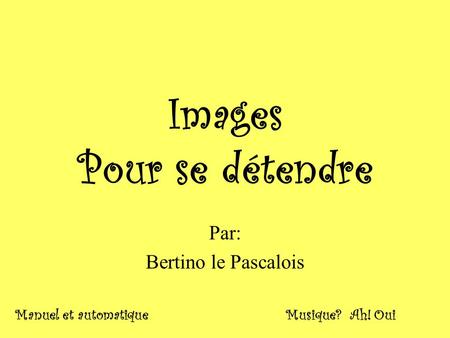 Images Pour se détendre