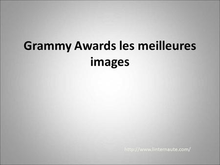 Grammy Awards les meilleures images