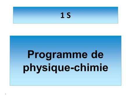 1 S Programme de physique-chimie 1. 2 Comprendre Trois étapes Agir Observer.