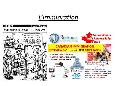 L’immigration. Immigration Les immigrants et immigrantes ou les descendants et descendants d’immigrants composent 98% du peuple canadien Il y a eu des.
