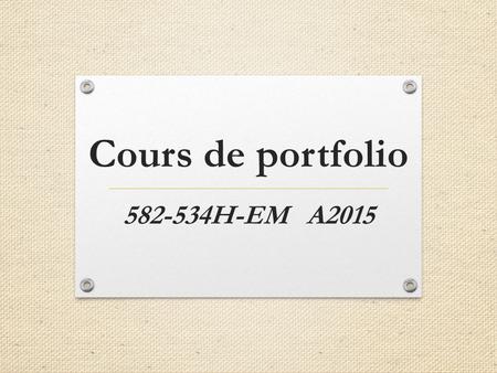 Cours de portfolio H-EM A2015