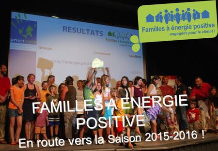 FAMILLES A ENERGIE POSITIVE En route vers la Saison !