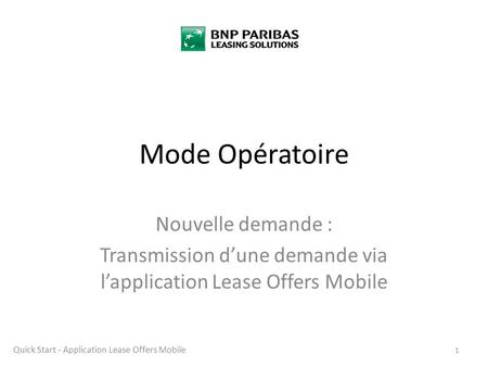 Transmission d’une demande via l’application Lease Offers Mobile