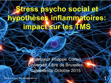 Stress psycho social et hypothèses inflammatoires: impact sur les TMS