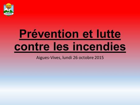 Prévention et lutte contre les incendies