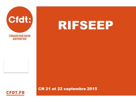 RIFSEEP CN 21 et 22 septembre 2015.