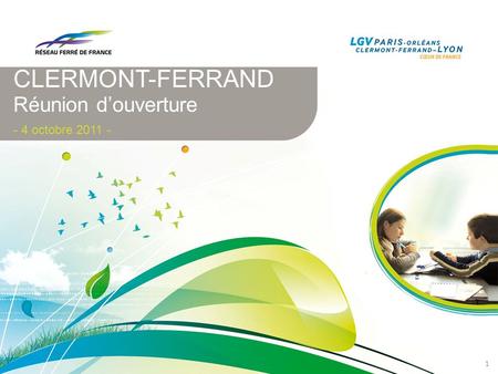 CLERMONT-FERRAND Réunion d’ouverture - 4 octobre 2011 - 1.