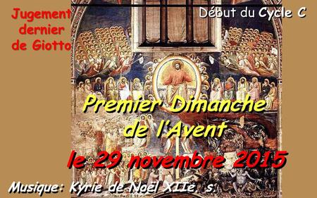 Premier Dimanche de l’Avent Musique: Kyrie de Noël XIIe. s.