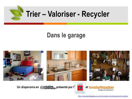 Trier – Valoriser - Recycler