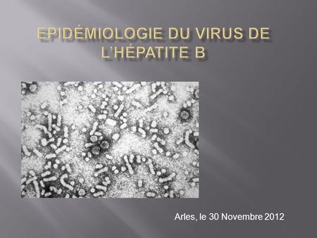 Epidémiologie du virus de l’hépatite B