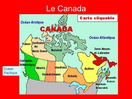 Le Canada Océan Pacifique.