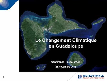 Le Changement Climatique en Guadeloupe Conférence – débat DAAF