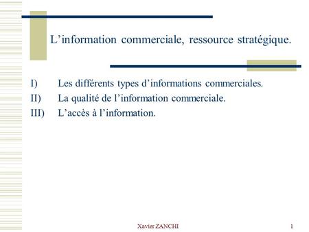 L’information commerciale, ressource stratégique.