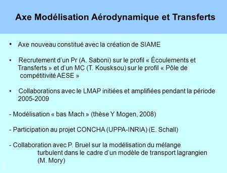 Axe Modélisation Aérodynamique et Transferts