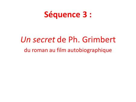 Un secret de Ph. Grimbert