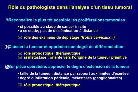 Rôle du pathologiste dans l’analyse d’un tissu tumoral