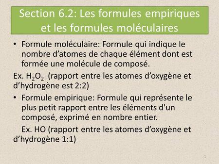 Section 6.2: Les formules empiriques et les formules moléculaires