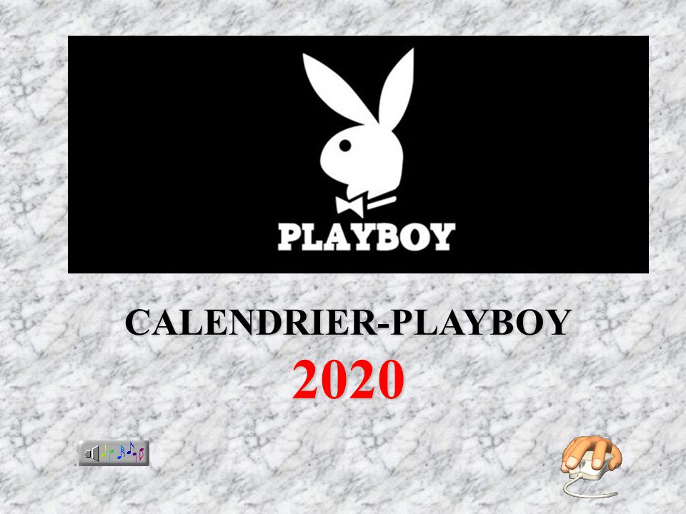 CALENDRIER PLAYBOY 2020 Cliquez pour avancer. - ppt video online télécharger