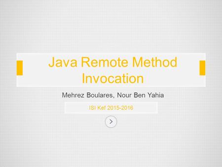 Java Remote Method Invocation