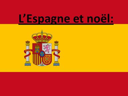 L’Espagne et noël:.