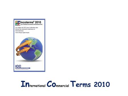 International Commercial Terms 2010