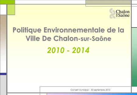 Politique Environnementale de la Ville De Chalon-sur-Saône