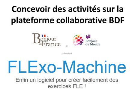 Concevoir des activités sur la plateforme collaborative BDF.