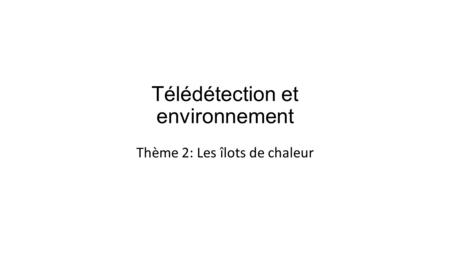 Télédétection et environnement
