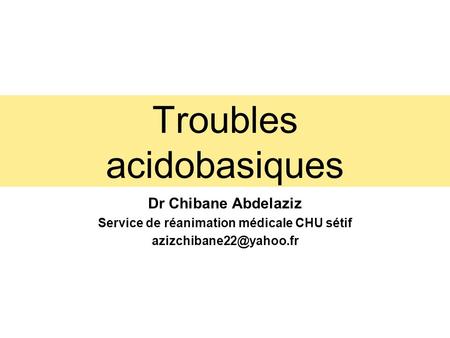 Troubles acidobasiques