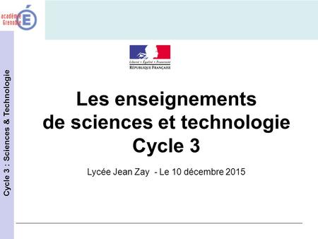 de sciences et technologie Cycle 3