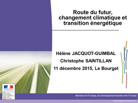 Route du futur, changement climatique et transition énergétique