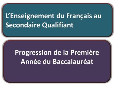 Progression de la Première Année du Baccalauréat