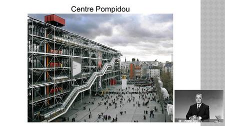 Centre Pompidou. orange rouge gris bleu jaune vert noir.