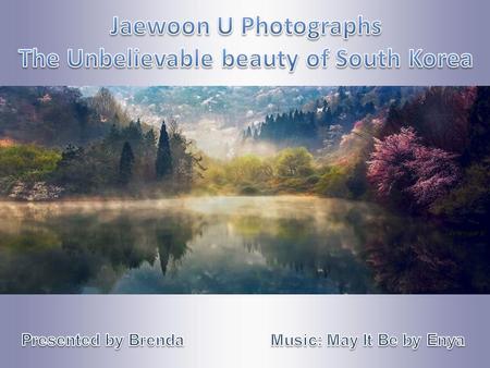 Jaewoon U is a landscape photographer from Seoul, South Korea, who is truly inspired by the beauty of nature. In his excellent photographs, he manages.