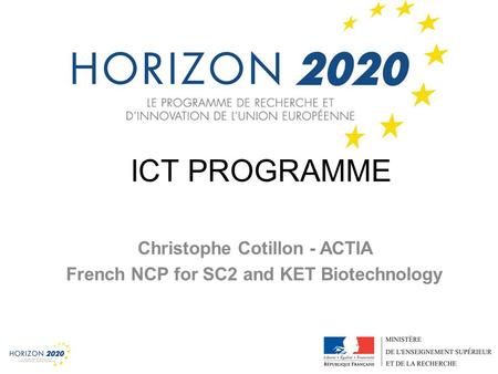 Christophe Cotillon - ACTIA French NCP for SC2 and KET Biotechnology