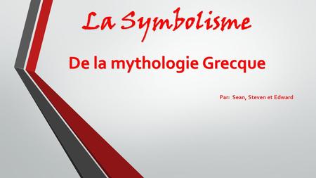 De la mythologie Grecque