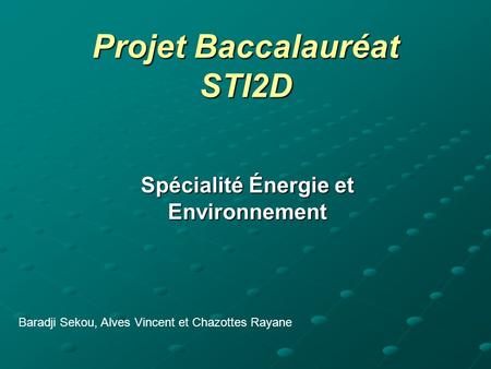 Projet Baccalauréat STI2D