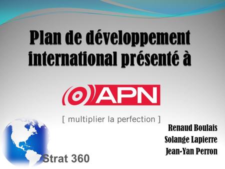 Plan de développement international présenté à