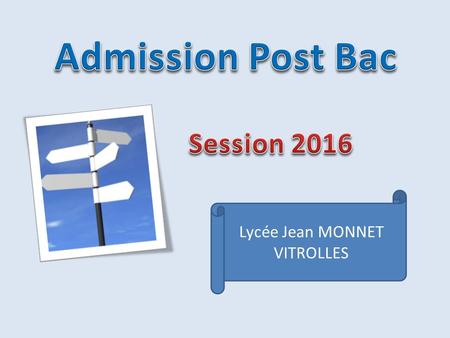 Admission Post Bac Session 2016