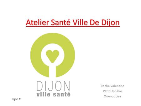 Atelier Santé Ville De Dijon