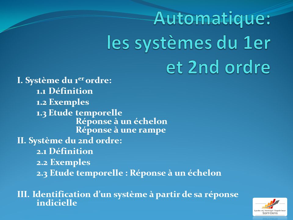 Automatique: les systèmes du 1er et 2nd ordre - ppt video online télécharger