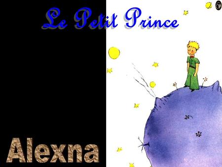 Par Alexna Le Petit Prince Alexna.
