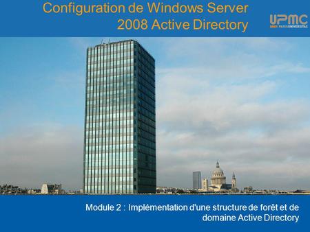 Configuration de Windows Server 2008 Active Directory