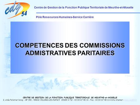 COMPETENCES DES COMMISSIONS ADMISTRATIVES PARITAIRES