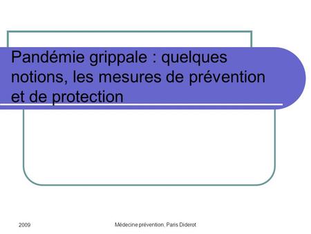 Médecine prévention, Paris Diderot