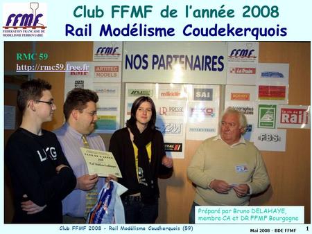 Club FFMF de l’année 2008 Rail Modélisme Coudekerquois